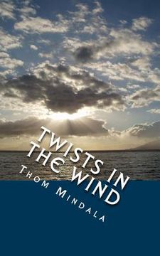 portada Twists in the Wind: When the Unexpected Becomes the Expected