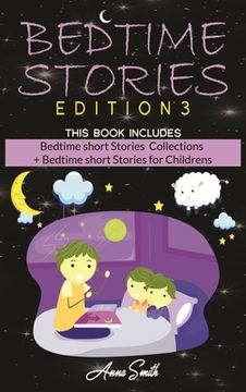 portada Bedtime Stories: This Book Includes: "Bedtime short Stories Collections + Bedtime short Stories for Childrens " (en Inglés)