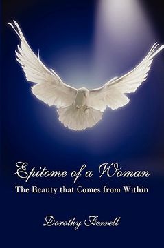 portada epitome of a woman: the beauty that comes from within (en Inglés)