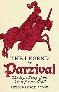 portada The Legend of Parzival: The Epic Story of his Quest for the Grail (en Inglés)