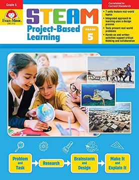 portada Evan-Moor Steam Project-Based Learning, Grade 5 Actvities Homeschooling & Classroom Resource Workbook, Reproducible Worksheets, Hands-On Projects, Problem Solving, Art, Puzzle, Real-World Topics (en Inglés)