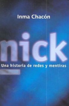 portada Nick: Una historia de redes y mentiras (Luna roja) (in Spanish)