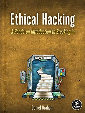 portada Ethical Hacking: A Hands-On Introduction to Breaking in (en Inglés)