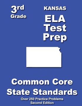 portada Kansas 3rd Grade ELA Test Prep: Common Core Learning Standards (en Inglés)