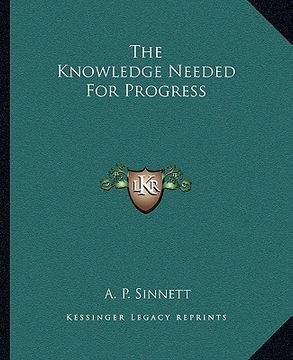 portada the knowledge needed for progress (en Inglés)