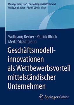 portada Geschäftsmodellinnovationen als Wettbewerbsvorteil Mittelständischer Unternehmen (in German)