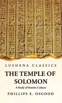 portada The Temple of Solomon A Study of Semitic Culture (en Inglés)