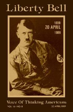 portada liberty bell-the adolf hitler 100th birthday anniversary issue (en Inglés)