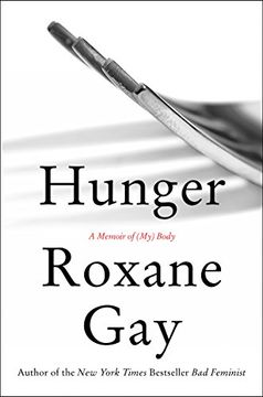 portada Hunger: A Memoir of (My) Body
