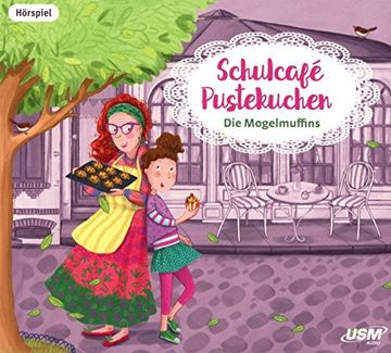 portada Schulcafé Pustekuchen 1: Die Mogelmuffins (in German)