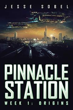 portada Pinnacle Station: Week 1: Origins (in English)