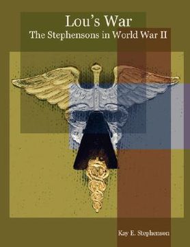 portada lou's war: the stephensons in world war ii (en Inglés)