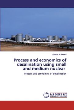portada Process and economics of desalination using small and medium nuclear (in English)