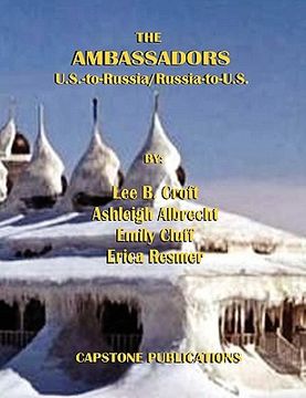portada the ambassadors: u.s.-to-russia/russia-to-u.s. (en Inglés)