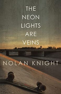 portada The Neon Lights are Veins (en Inglés)
