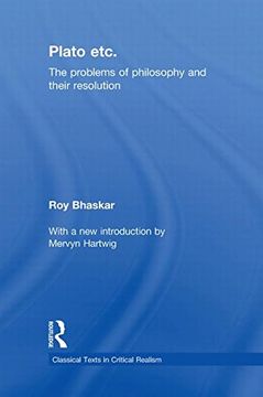 portada Plato Etc: Problems of Philosophy and Their Resolution (Classical Texts in Critical Realism (Routledge Critical Realism)) (en Inglés)