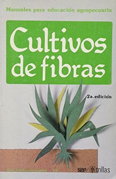 portada cultivos de fibras (in Spanish)