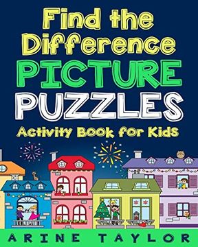 portada Find the Difference Picture Puzzles: Activity Book for Kids (Spot the Difference Books for Children age 6 - 9) (en Inglés)