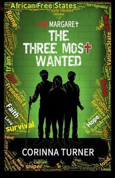 portada The Three Most Wanted (I Am Margaret)