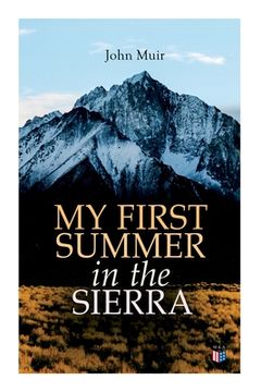 portada My First Summer in the Sierra (Illustrated Edition) (en Inglés)