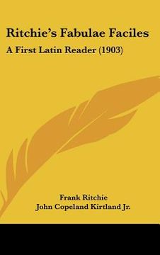 portada ritchie's fabulae faciles: a first latin reader (1903) (en Inglés)