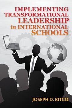 portada Implementing Transformational Leadership in International Schools (en Inglés)