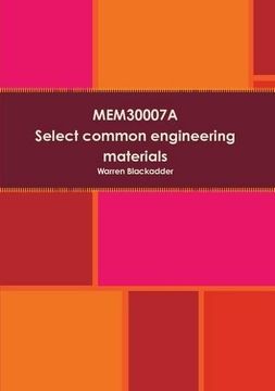 portada MEM30007A Select common engineering materials