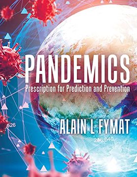 portada Pandemics: Prescription for Prediction and Prevention (en Inglés)