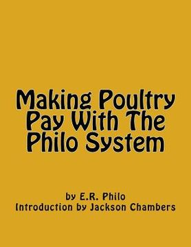 portada Making Poultry Pay With The Philo System (en Inglés)