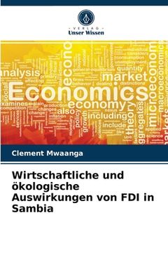portada Wirtschaftliche und ökologische Auswirkungen von FDI in Sambia (in German)