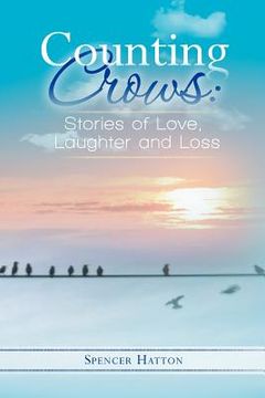 portada counting crows: stories of love, laughter and loss (in English)