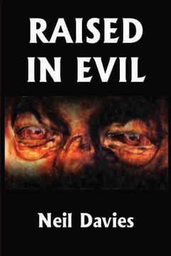 portada Raised In Evil (en Inglés)