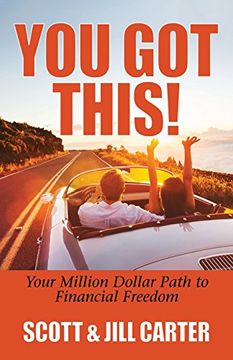 portada You got This! Your Million Dollar Path to Financial Freedom (in English)
