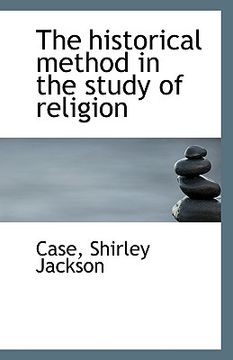 portada the historical method in the study of religion
