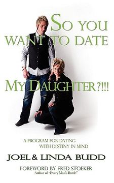 portada so you want to date my daughter?!!! (en Inglés)