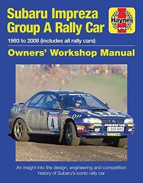 portada Subaru Impreza WRC Rally Car 1993-2008 (Owners Workshop Manual)