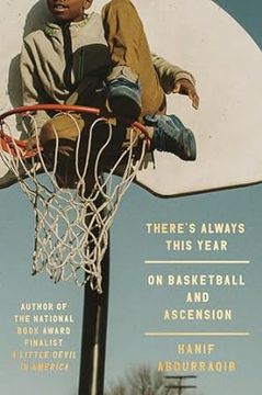 portada There's Always This Year: On Basketball and Ascension