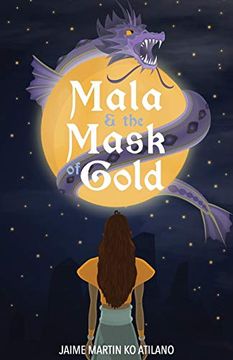 portada Mala & the Mask of Gold (en Inglés)