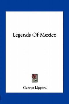 portada legends of mexico (en Inglés)