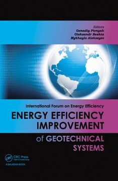 portada Energy Efficiency Improvement of Geotechnical Systems: International Forum on Energy Efficiency (in English)