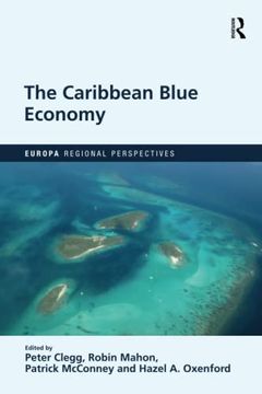 portada The Caribbean Blue Economy (Europa Regional Perspectives) (en Inglés)