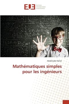 portada Mathématiques simples pour les ingénieurs (in French)