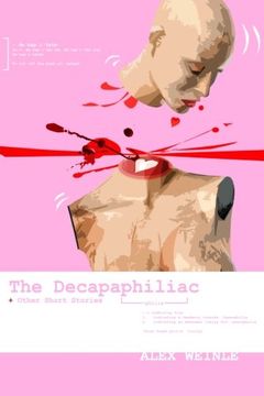 portada The Decapaphiliac: or love in the time of cappuccinos