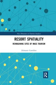 portada Resort Spatiality (New Directions in Tourism Analysis) (en Inglés)