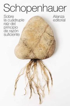 portada Sobre la Cuadruple Raiz del Principio de Razon Suficiente (in Spanish)