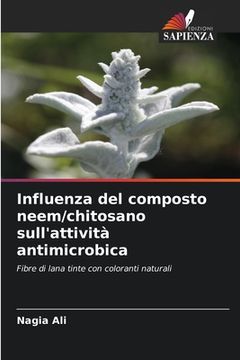portada Influenza del composto neem/chitosano sull'attività antimicrobica (en Italiano)