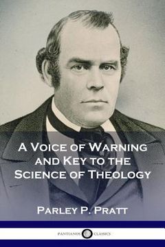 portada A Voice of Warning and Key to the Science of Theology (en Inglés)