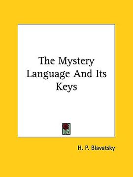 portada the mystery language and its keys (in English)