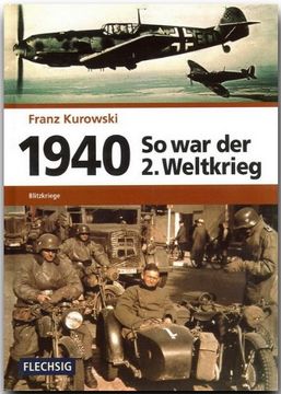 portada 1940 - So war der 2. Weltkrieg: Blitzkriege (in German)
