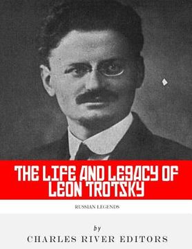 portada Russian Legends: The Life and Legacy of Leon Trotsky